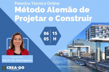 palestra-online-sobre-metodo-alemao-de-projetar-e-construir-e-promovida-pelo-crea-go