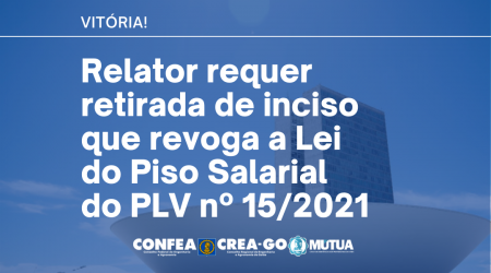 relator-requer-retirada-de-inciso-que-revoga-a-lei-do-piso-salarial-do-plv-n-152021
