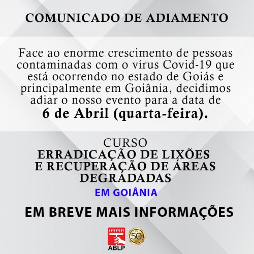 ablp-promove-no-dia-6-de-abril-o-curso-erradicacao-de-lixoes-e-recuperacao-de-areas-degradadas-em-goias