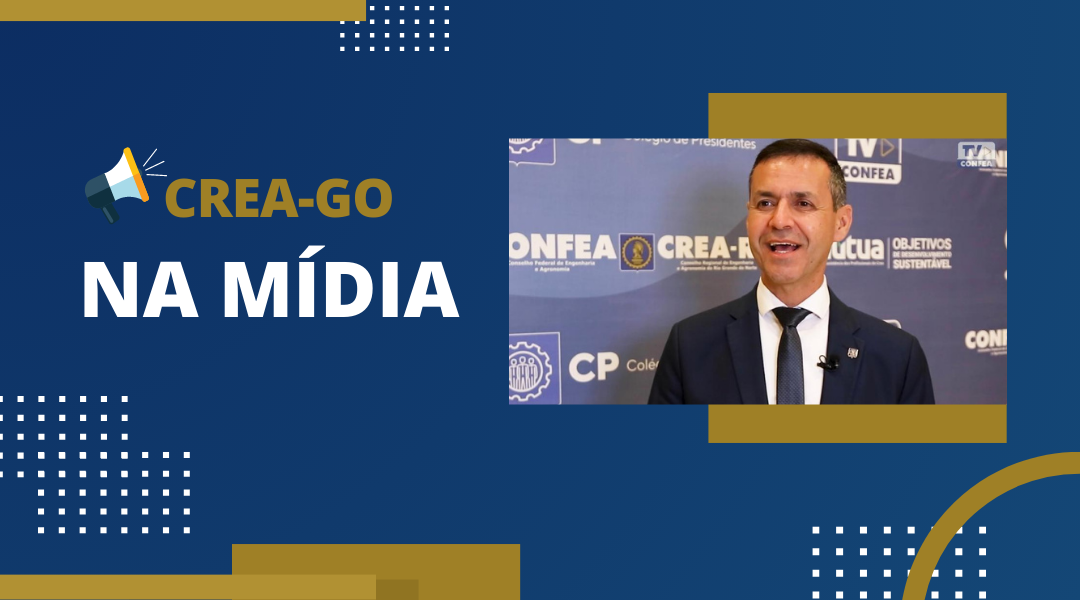 presidente-do-crea-go-relata-iniciativas-inovadoras-do-conselho-goiano