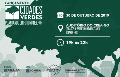 crea-go-lanca-o-programa-cidades-verdes-com-apoio-do-confea-e-do-onu-habitat